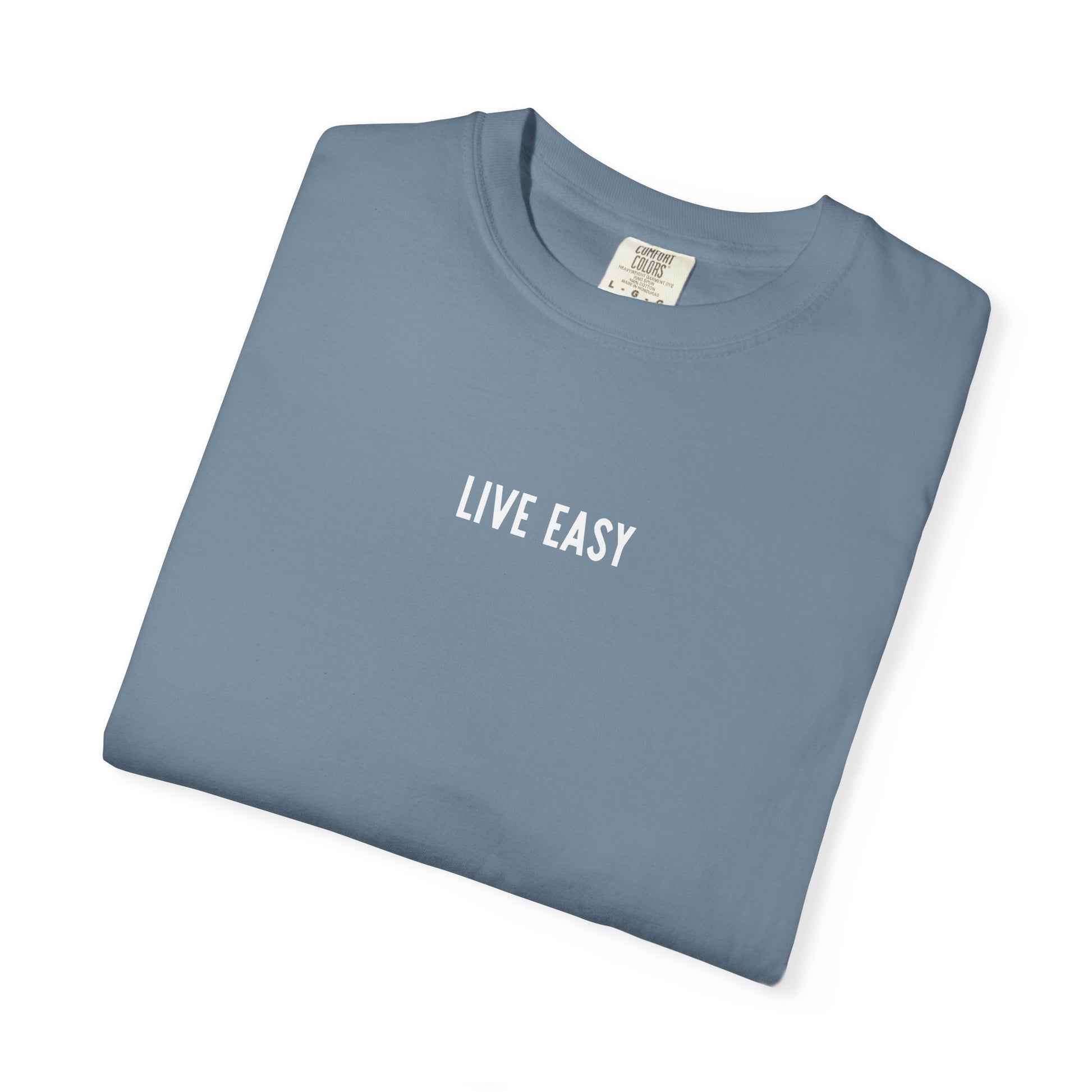 Live Easy Tee