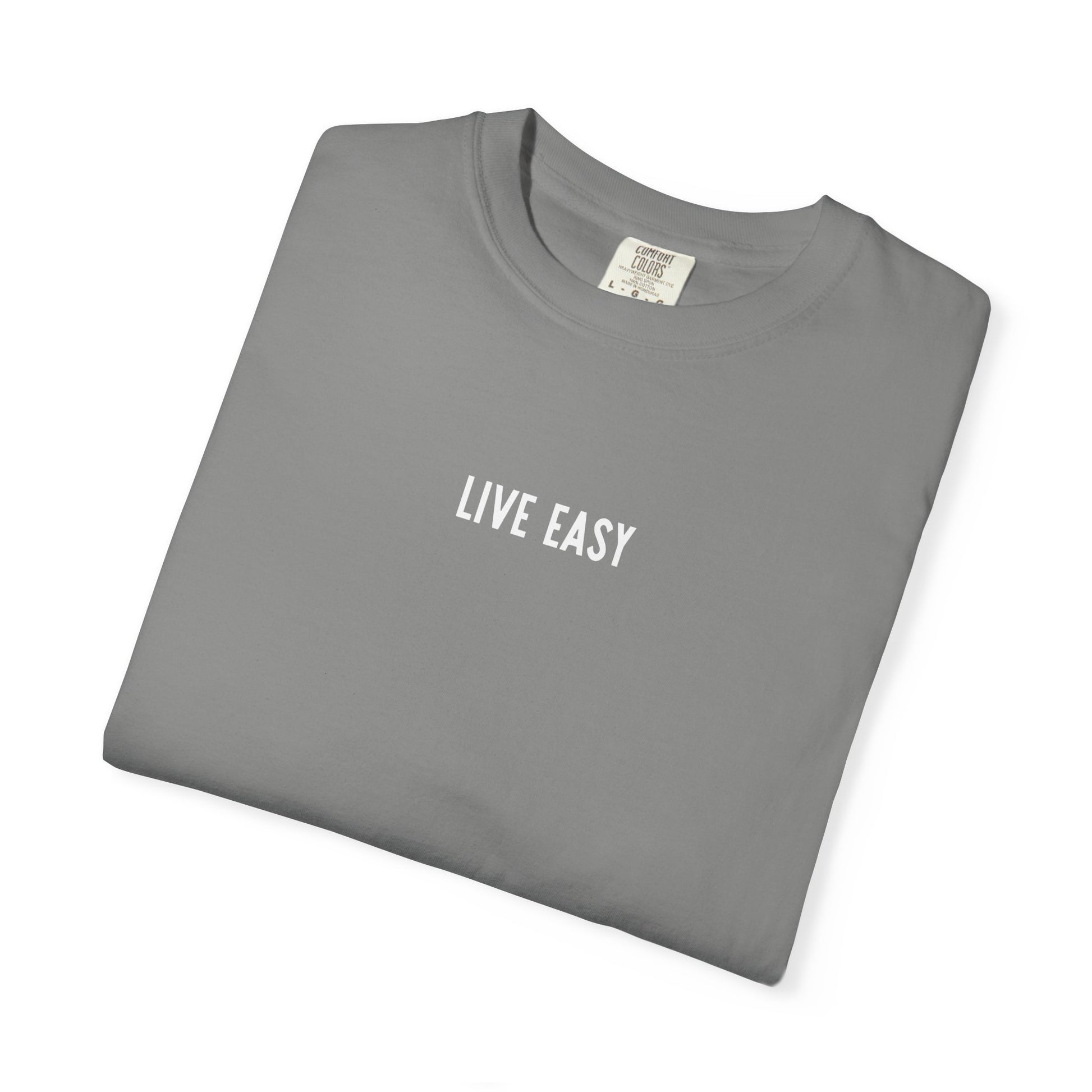 Live Easy Tee