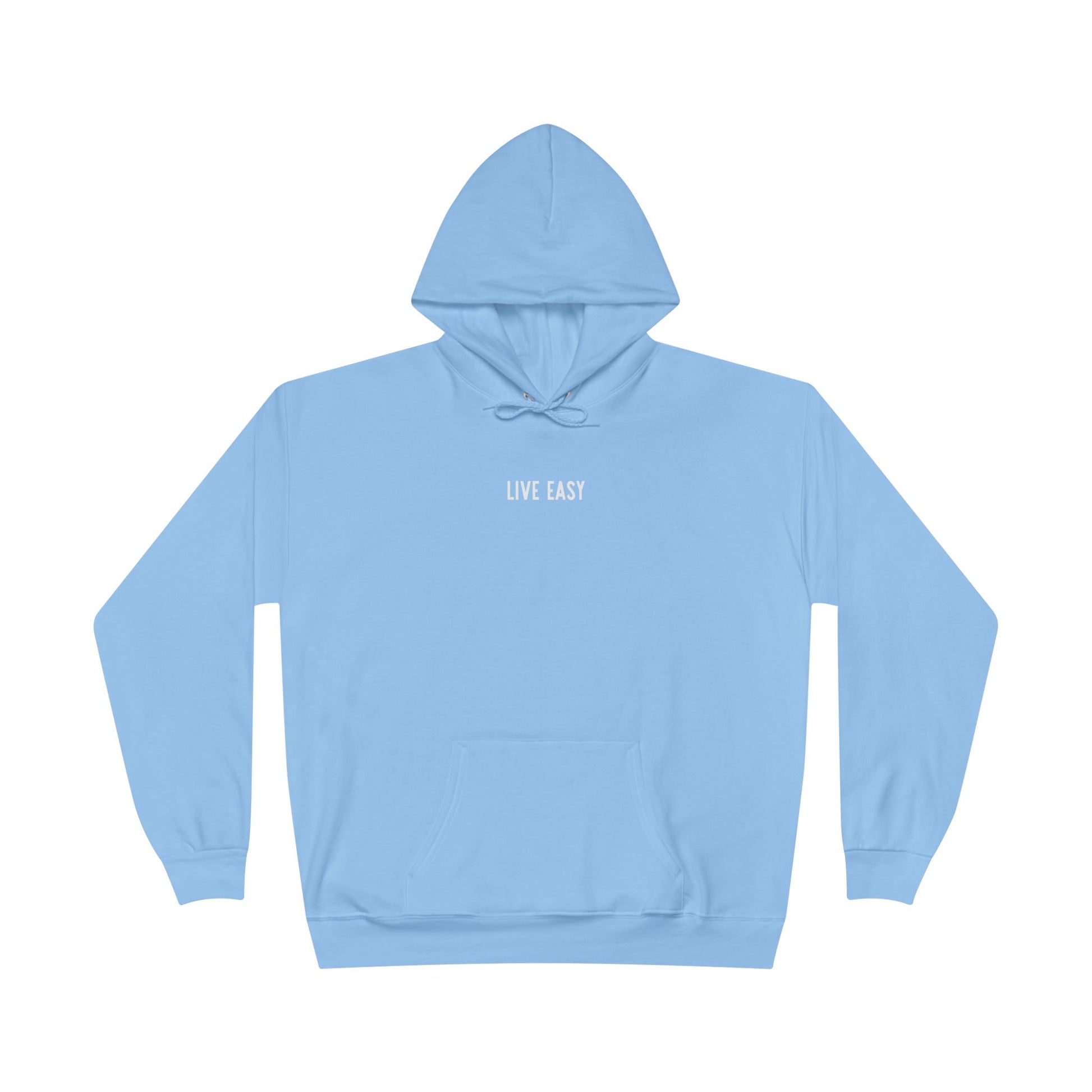 Live Easy Hoodie